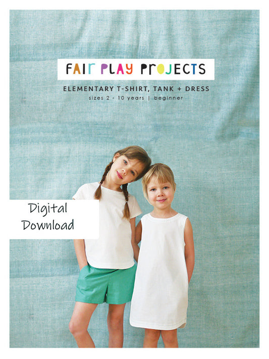 Elementary T-Shirt, Tank + Dress Digital (PDF) Pattern