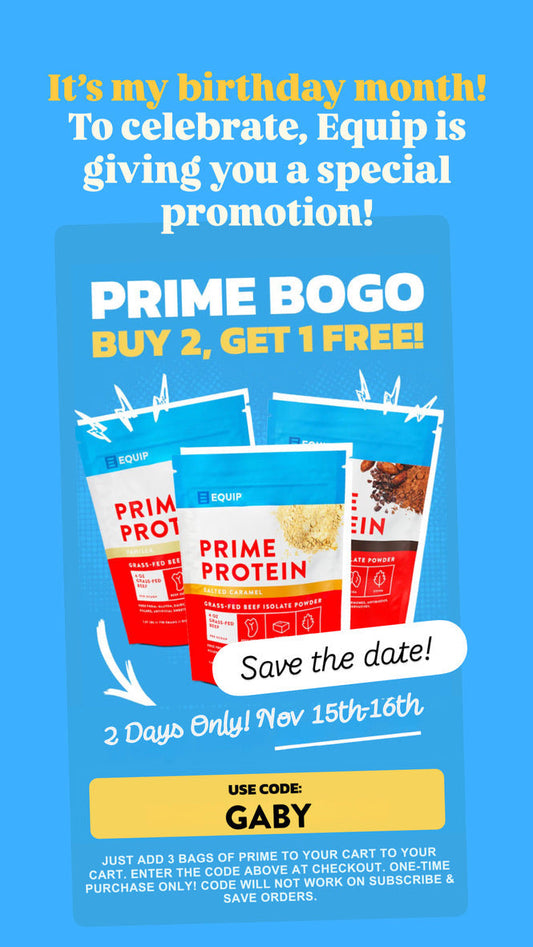 Partner Discount | Equip Prime Protein A Limited-Time Offer from Equip Foods: Buy 2, Get 1 Free on Prime Protein