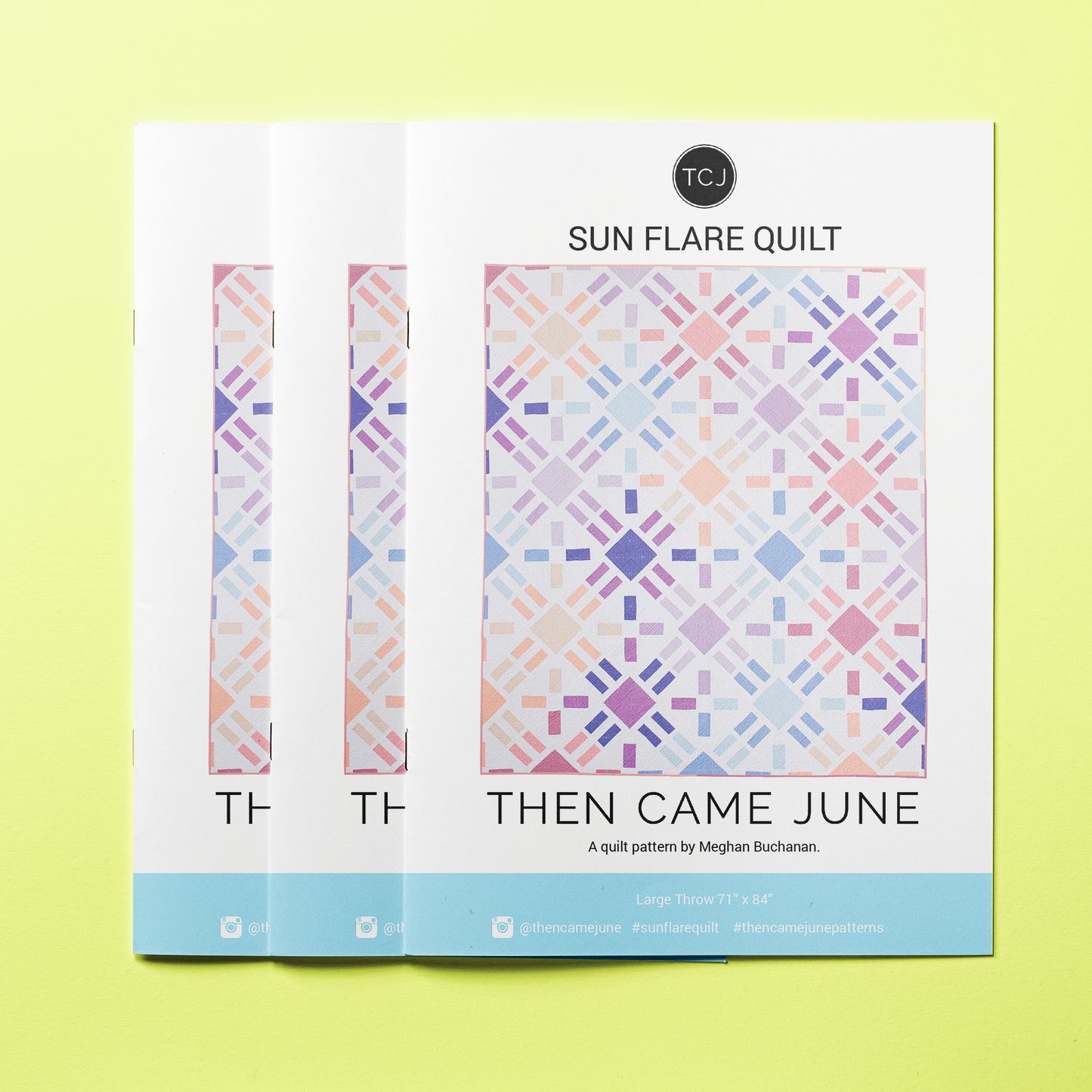 Sun Flare Quilt Pattern — Printed | Then Came June | Advanced Beginner